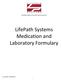 LifePath Systems Medication and Laboratory Formulary