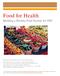 Food for Health. Building a Healthy Food System for NYC