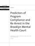 Predictors of Program Compliance and Re-Arrest in the Brooklyn Mental Health Court