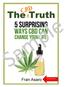 The CBD Truth 5 Surprising Ways CBD Can Change Your Life!