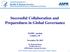 Successful Collaboration and Preparedness in Global Governance