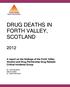 Forth Valley Drug Related Critical Incident Review Group Members