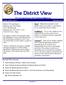 The District View. District 05 meeting in Menomonie Wisconsin! th Street E Menomonie, WI /10/2014 at 6:45pm