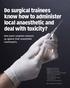 Do surgical trainees know how to administer local anaesthetic and deal with toxicity?