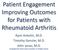Patient Engagement Improving Outcomes for Patients with Rheumatoid Arthritis