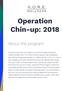 Operation Chin-up: 2018