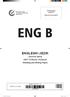 ENG B ENGLESKI JEZIK. osnovna razina ISPIT ČITANJA I PISANJA (Reading and Writing Paper) ENGB.32.HR.R.K1.16