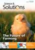 The Future of Farming. Antibiotics Reduction in Modern Broilers. Next Generation Feed Conversion. Issue 43 Poultry. A magazine of