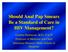 Should Anal Pap Smears Be a Standard of Care in HIV Management?