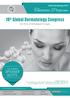 Tentative Program. 18 th Global Dermatology Congress SPEAKER SLOTS*** Oct 25-26, 2018 Budapest, Hungary. ***For available. Global Dermatology 2018