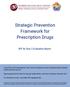 Strategic Prevention Framework for Prescription Drugs