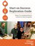 Start on Success Replication Guide