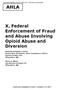 AHLA. X. Federal Enforcement of Fraud and Abuse Involving Opioid Abuse and Diversion