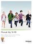 Phonak Sky TM B-PR. When a child can enjoy 24 hours of hearing with one simple charge, life is on