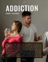 ADDICTION. Over the decades there have been many attempts to find the cure for JOHN FALCON