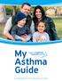 My Asthma Guide MY HANDBOOK FOR MANAGING ASTHMA