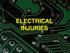 ELECTRICAL INJURIES 2014