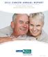 Cancer Care Center Annual Report 2011 data