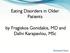 Eating Disorders in Older Patients. by Fragiskos Gonidakis, MD and Dafni Karapavlou, MSc