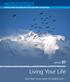 A Resource About Personality Disorder By People With Lived Experience. Section 07. Living Your Life. Now that I know what I m dealing with...