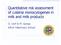 Quantitative risk assessment of Listeria monocytogenes in milk and milk products. O. Cerf & M. Sanaa Alfort Veterinary School