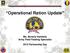Operational Ration Update