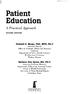 Patient Education 11 JONES & BARTLETI LEARNING. A Practical Approach