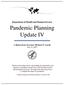 Pandemic Planning Update IV