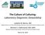 The Culture of Culturing: Laboratory Diagnostic Stewardship