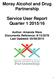 Moray Alcohol and Drug Partnership. Service User Report Quarter /16