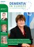 Issue 22. April Sabine Oberhauser Austrian Minister of Health, presents the country s new national dementia strategy
