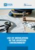 USE OF MEDICATION IN THE AVIATION ENVIRONMENT