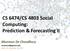 CS 6474/CS 4803 Social Computing: Prediction & Forecasting II