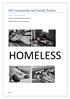 HOMELESS. HSC Community and Family Studies. Core 2: Groups in Context. Module 3: Researching Community Groups. Detailed studied of a community group