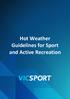 Hot Weather Guidelines for Sport and Active Recreation