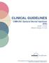 CLINICAL GUIDELINES. CMM-200: Epidural Steroid Injections (ESI) Version Effective February 15, 2019