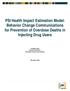 PSI Health Impact Estimation Model: Behavior Change Communications for Prevention of Overdose Deaths in Injecting Drug Users