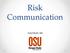 Risk Communication. Kaci Buhl, MS