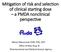 Mitigation of risk and selection of clinical starting dose a PMDA nonclinical perspective
