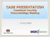 CASE PRESENTATION Combined Monthly Rheumatology Meeting 27/02/2009