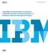 Using IBM Unified Data Model for Healthcare to Maximize the Value of Unstructured Data in a Population Healthcare Management Program