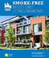 Smoke-free. multi-unit condominiums. A how-to guidebook on policy development. smokefreehousingab.ca
