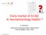 Early marker of CLN2: Is neurophysiology helpful? A. Kaminska, Department of Neurophysiology, Hôpital Necker Enfants Malades, Paris, France