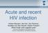 Acute and recent HIV infection