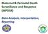Maternal & Perinatal Death Surveillance and Response (MPDSR): Data Analysis, Interpretation, Reporting
