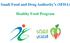 Saudi Food and Drug Authority s (SFDA) Healthy Food Program
