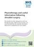 Physiotherapy and useful information following shoulder surgery