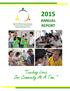 ANNUAL REPORT. Touching Lives, One Community At A Time.