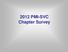 2012 PMI-SVC Chapter Survey