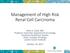 Management of High Risk Renal Cell Carcinoma